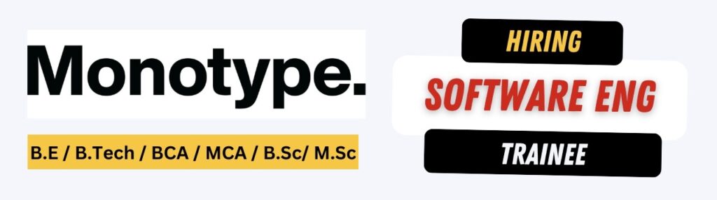 Monotype Recruitment 2023: